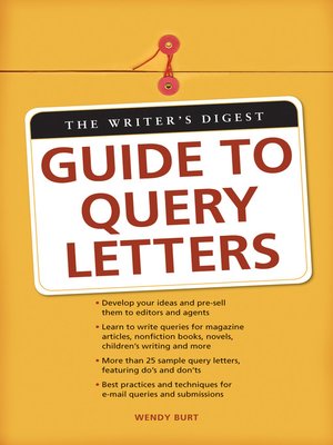 cover image of The Writer's Digest Guide To Query Letters